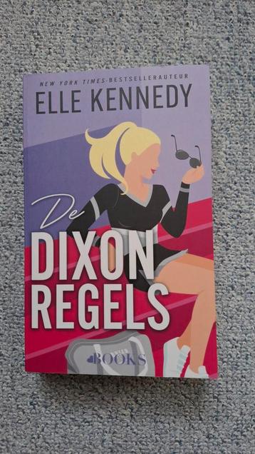 De Dixon Regels - Elle Kennedy (Nederlands) beschikbaar voor biedingen