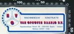 Sticker: Van Ophoven Machinebouw Konstruktie - Baarlo, Ophalen of Verzenden, Zo goed als nieuw, Bedrijf of Vereniging