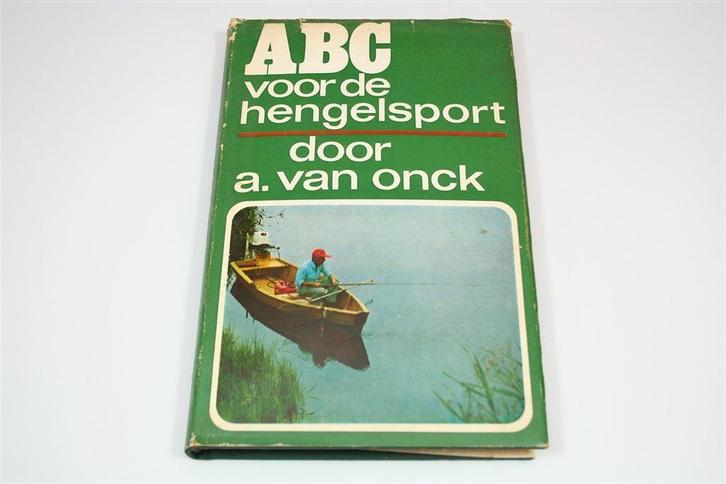 ABC voor de Hengelsport — A. van Onck — Gebonden + SO, Boeken, Sportboeken, Gelezen, Watersport en Hengelsport, Ophalen of Verzenden
