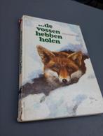 de vossen hebben holen rien Poortvliet alleen ophalen, Ophalen, Gelezen, Honden