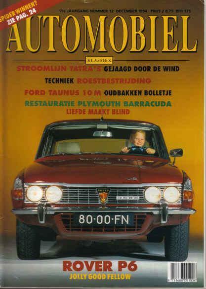 Automobiel 12 1994 : Rover P6 - Plymouth Barracuda Notchback, Boeken, Auto's | Folders en Tijdschriften, Gelezen, Algemeen, Ophalen of Verzenden