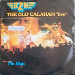 Bzn the old calahan, Ophalen of Verzenden, Gebruikt, 7 inch, Pop