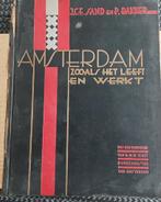 Amsterdam zoals het leeft en werkt, Ophalen of Verzenden, 20e eeuw of later, Gelezen, J.c.e Sand