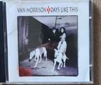 Van Morrison	days like this, Ophalen of Verzenden, 1980 tot 2000, Zo goed als nieuw