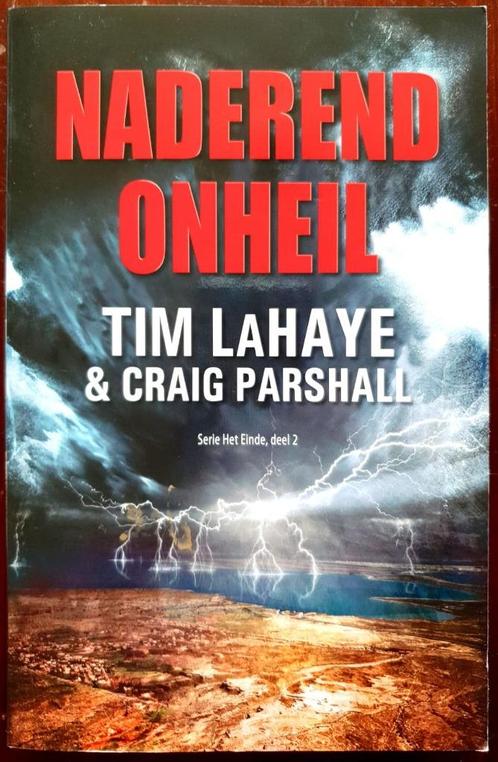 Naderend onheil - Tim LaHaye, Boeken, Thrillers, Gelezen, Nederland, Ophalen of Verzenden