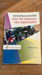 Bedrijfseconomie voor het besturen van organisaties, Boeken, Economie, Management en Marketing, Ophalen of Verzenden, Zo goed als nieuw