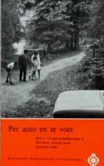 Per Auto en te Voet - Deel 1 (ANWB) 74 auto-wandeltochten, Fiets- of Wandelgids, Europa, Ophalen of Verzenden, Zo goed als nieuw