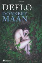 Donkere Maan, door Deflo, Boeken, Thrillers, Nieuw, Ophalen of Verzenden, Nederland, Luc Deflo