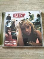 Krezip - what are you waiting for, Ophalen of Verzenden