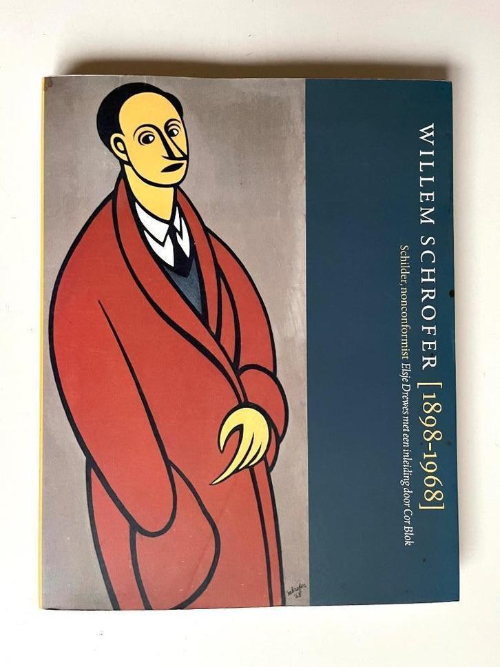 Willem Schrofer 1898 - 1968 schilder nonconformist, Boeken, Kunst en Cultuur | Beeldend, Zo goed als nieuw, Schilder- en Tekenkunst