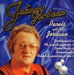 JOHNNY JORDAAN CD PARELS UIT DE JORDAAN + WILLY ALBERTI, Ophalen of Verzenden, Zo goed als nieuw, Levenslied of Smartlap