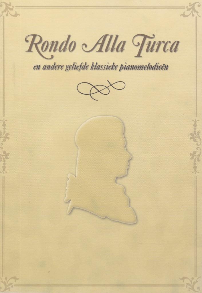 RONDO ALLA TURCA, Muziek en Instrumenten, Bladmuziek, Gebruikt, Artiest of Componist, Populair, Ophalen of Verzenden
