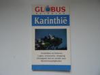 globus reisgids Karinthie, Europa, Ophalen of Verzenden, Reisgids of -boek, Gelezen