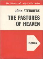 John Steinbeck - The Pastures of Heaven - LARGE PRINT series, Ophalen of Verzenden, Zo goed als nieuw