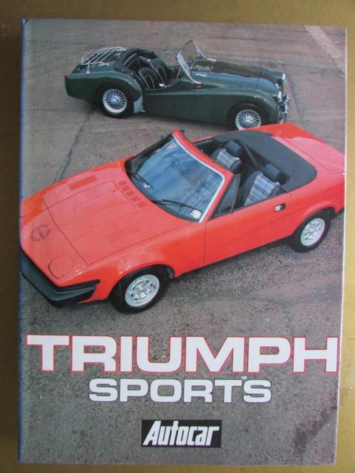 1981 Boek: TRIUMPH SPORTS, from the archives of "Autocar", Boeken, Auto's | Boeken, Zo goed als nieuw, Ophalen of Verzenden