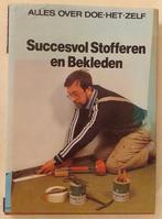 Succesvol stofferen en bekleden - Lekturama, 1985. - 160pp., Boeken, Verzenden