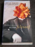 Bryan Magee - Beelden van een blinde filosoof, Ophalen of Verzenden, Zo goed als nieuw, Bryan Magee