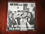 Bob Smit en het Duke City Sextet single uit 1965., Ophalen of Verzenden, Gebruikt, Overige formaten, Pop