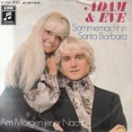 Adam & Eve - Sommernacht in Santa Barbara Vinyl Single, Ophalen of Verzenden, Gebruikt, 7 inch, Pop