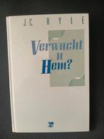 J.C. Ryle - Verwacht U Hem?, Boeken, Ophalen of Verzenden, Zo goed als nieuw, J.C. Ryle