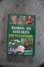 Encyclopedie -Bomen en struiken, Boeken, Encyclopedieën, Bloemen en Planten, Ophalen of Verzenden, Zo goed als nieuw