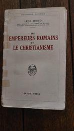 les empereurs romains et le Christianisme - Léon Homo, Gelezen, 14e eeuw of eerder, Europa, Ophalen of Verzenden