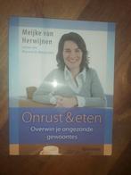 Onrust & eten: Overwin je ongezonde gewoontes, Boeken, Ophalen of Verzenden, Gelezen, Dieet en Voeding, Meijke van Herwijnen