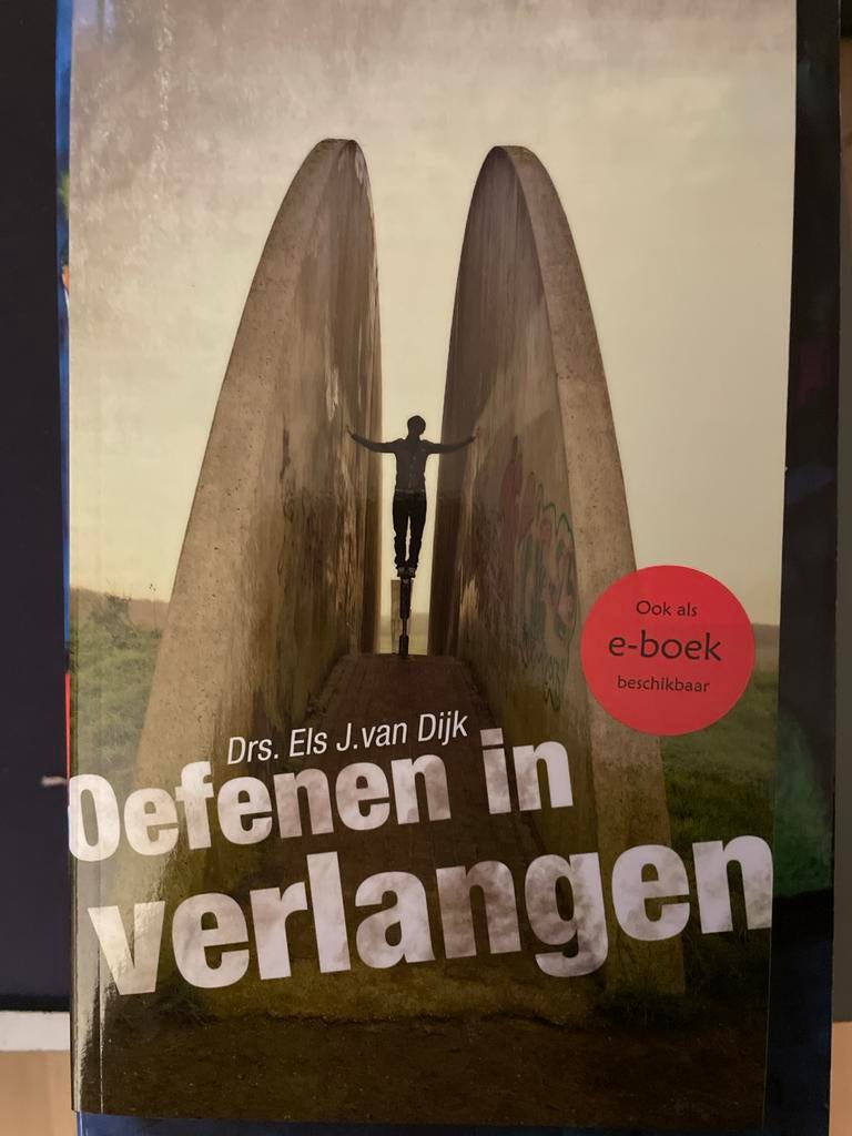 Oefenen in verlangen - Drs. Els J. van Dijk, Boeken, Overige Boeken, Ophalen of Verzenden, Gelezen