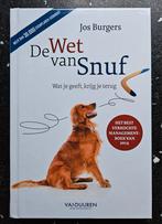 De Wet van Snuf: Wat je geeft, krijg je terug - Jos Burgers, Ophalen of Verzenden, Nieuw, Management, Jos Burgers