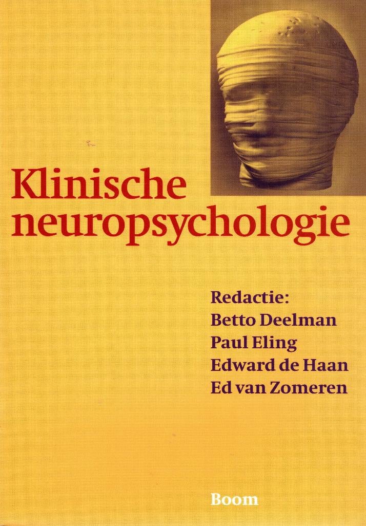 Klinische neuropsychologie, Betto Deelman e.a., Ophalen of Verzenden, Zo goed als nieuw, Klinische psychologie