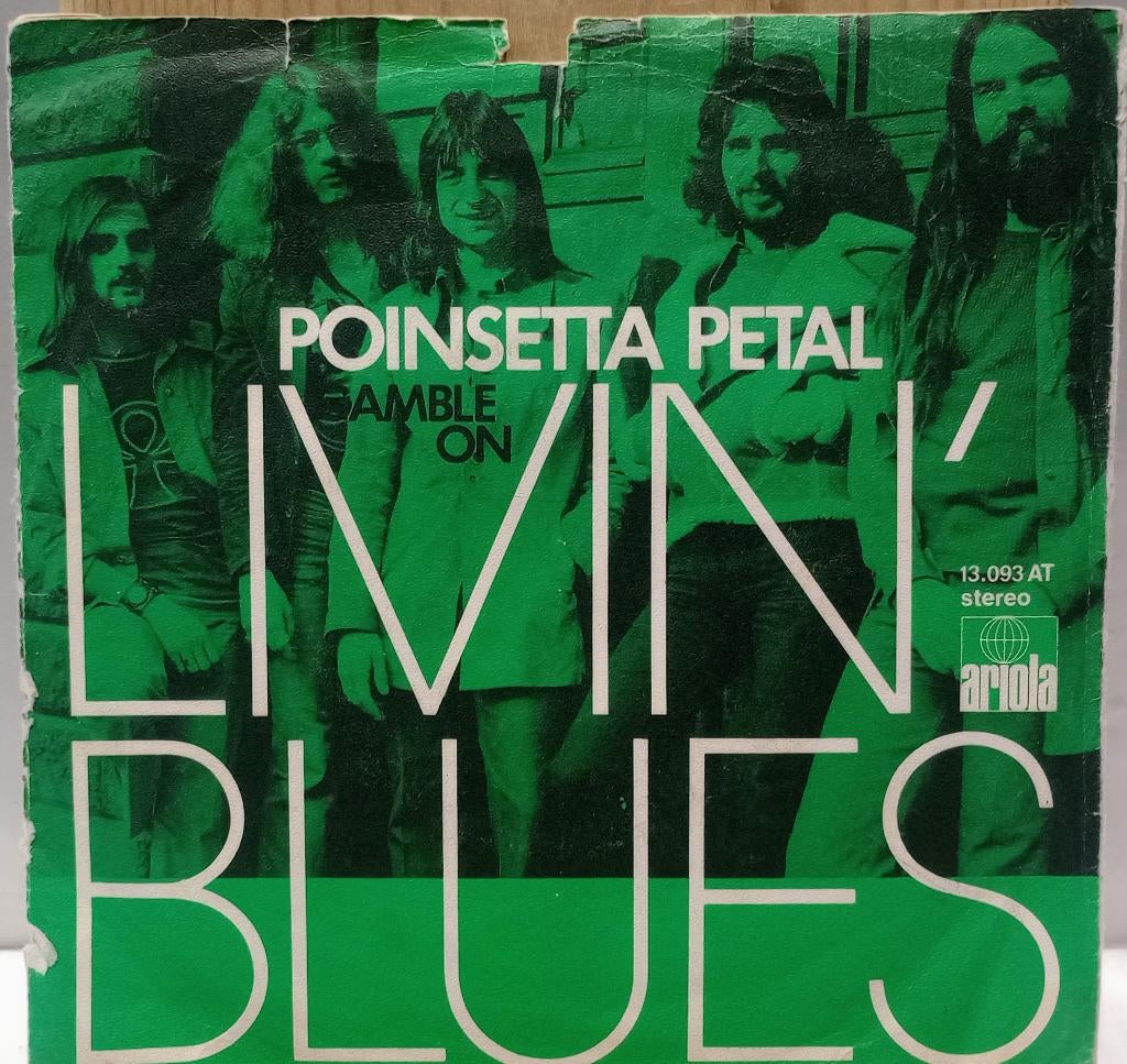 Livin' Blues – Poinsetta Petal, Gebruikt, 7 inch, Single, Ophalen of Verzenden
