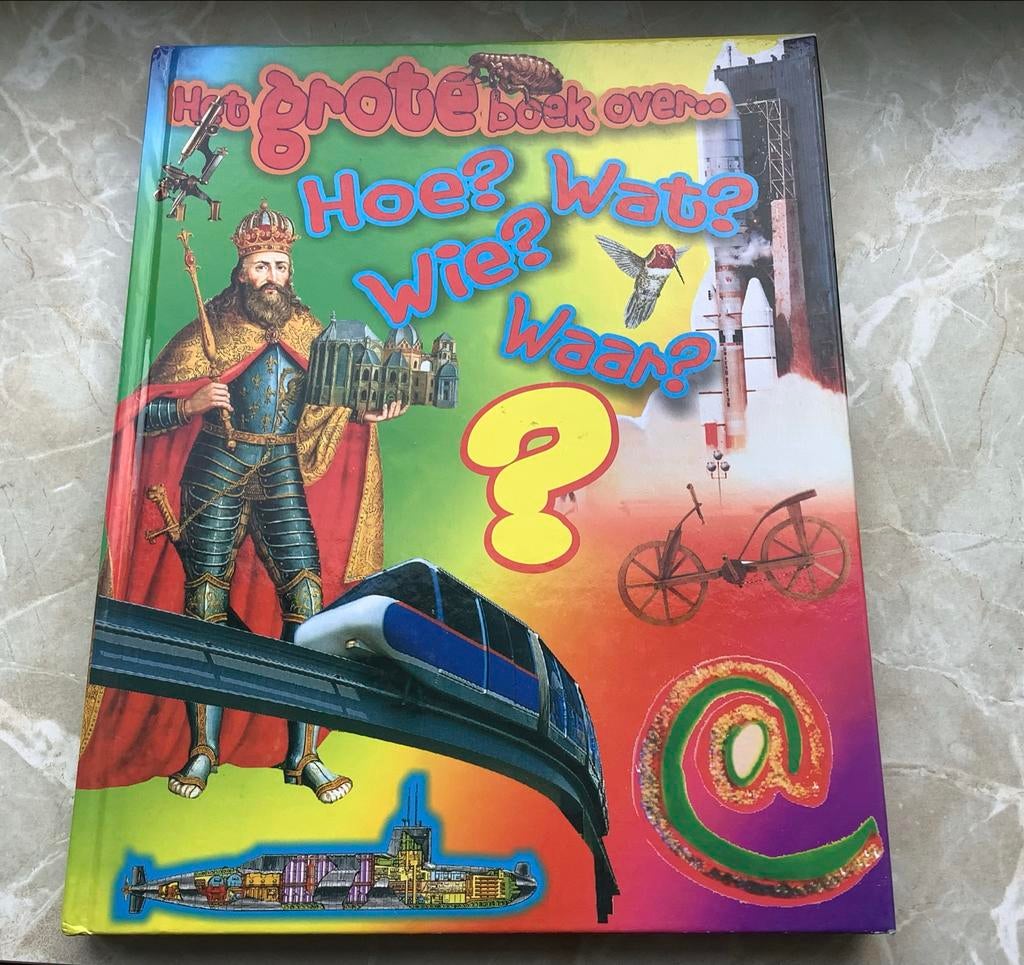 Het grote boek over Hoe? Wat? Wie? Waar?, Ophalen of Verzenden, Zo goed als nieuw, Algemeen, Los deel