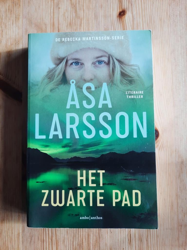 Åsa Larsson - Het zwarte pad, Boeken, Ophalen of Verzenden, Zo goed als nieuw, Åsa Larsson
