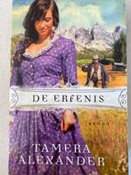 De Erfenis - Tamera Alexander (Roman), Ophalen of Verzenden, Gelezen, Amerika
