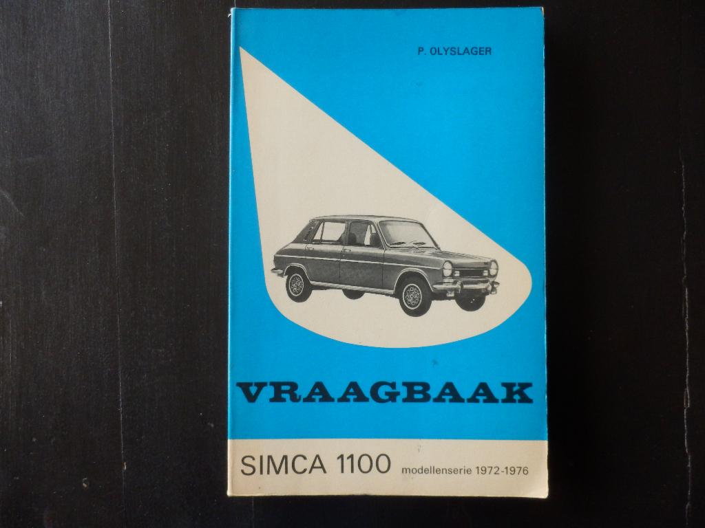 vraagbaak voor simca 1100 door p. olyslager, Ophalen of Verzenden