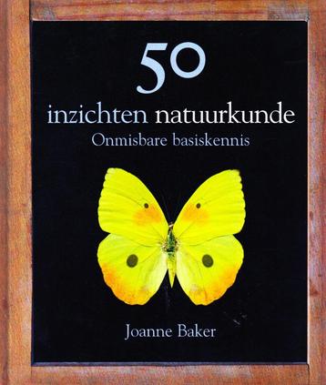 50 Inzichten Natuurkunde - Joanne Baker / 9789085712022 beschikbaar voor biedingen
