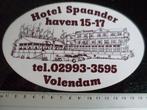 sticker hotel Spaander volendam logo, Verzenden, Zo goed als nieuw, Bedrijf of Vereniging