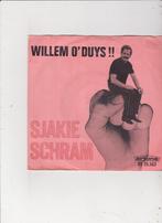 Single Sjakie Schram - Willem O' Duys, Cd's en Dvd's, Nederlandstalig, Zo goed als nieuw, Ophalen