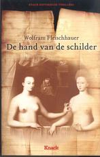 Fleischhauer, W. - De hand van de schilder, Ophalen of Verzenden, Gelezen, Nederland
