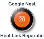 Google Nest Thermostaat Kapot? - Heat Link Reparatie, Diensten en Vakmensen, Reparatie en Onderhoud | Witgoed en Apparatuur
