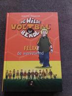 De Wilde Voetbalbende - Felix de wervelwind, Boeken, Ophalen of Verzenden, Gelezen, Joachim Masannek, Fictie