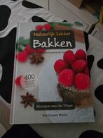 Natuurlijk lekker bakken Monique van der Vloed, Ophalen of Verzenden, Zo goed als nieuw, Nederland en België