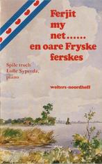 Ferjit my net...... en oare Fryske ferskes, Ophalen of Verzenden, Zo goed als nieuw, 1 bandje, Origineel
