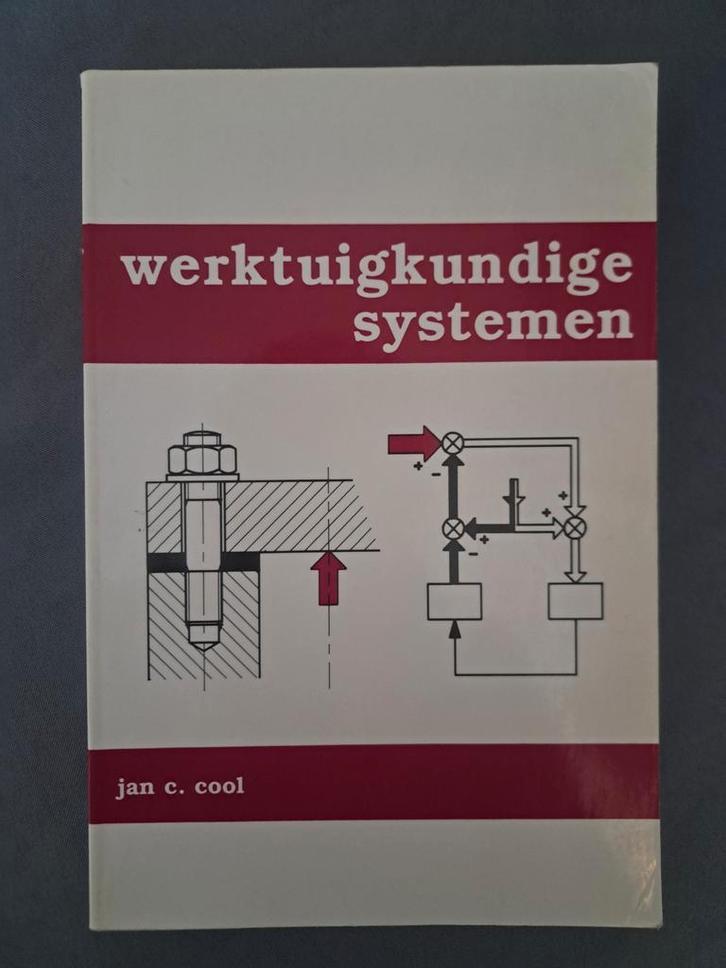 Werktuigkundige Systemen - Jan C. Cool, Boeken, Techniek, Gelezen, Werktuigbouwkunde, Ophalen of Verzenden