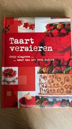 Taart versieren boek, Boeken, Ophalen of Verzenden, Zo goed als nieuw, Europa, Taart, Gebak en Desserts