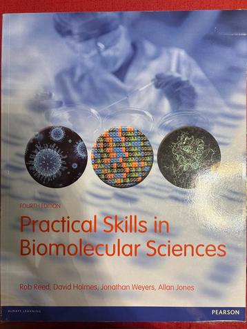 Practical Skills in Biomolecular Sciences - 4th Edition beschikbaar voor biedingen