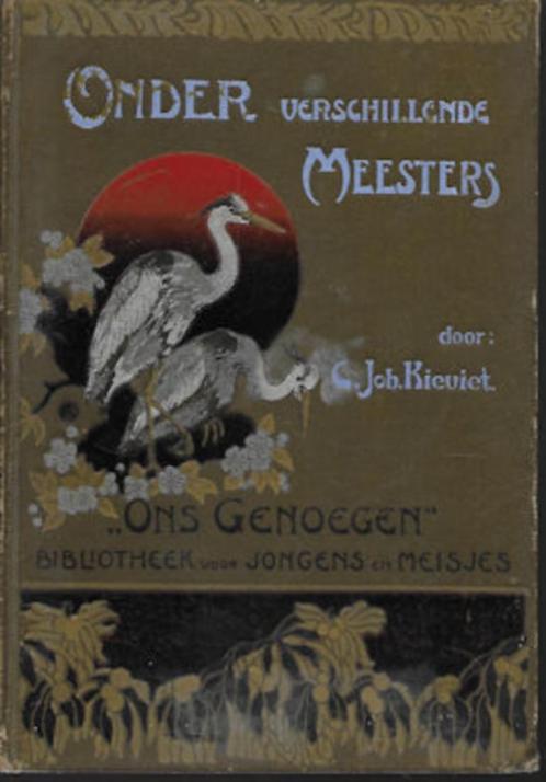 C Joh Kieviet: Onder verschillende meesters (antiq., 1905), Boeken, Overige Boeken, Gelezen, Ophalen of Verzenden