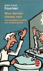 Mon dernier cheveu noir, Boeken, Ophalen of Verzenden, Zo goed als nieuw, Fournier, Jean-Louis