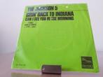 Jackson 5 The  – Goin' Back To Indiana - Can i see you in, Ophalen of Verzenden, Gebruikt, Pop, Single