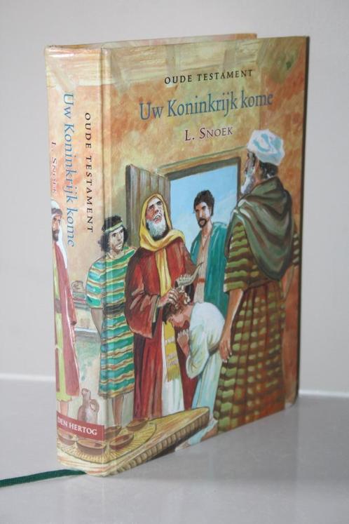 L. Snoek - Uw Koninkrijk kome - Oude Testament (2008), Boeken, Godsdienst en Theologie, Gelezen, Christendom | Protestants, Ophalen of Verzenden